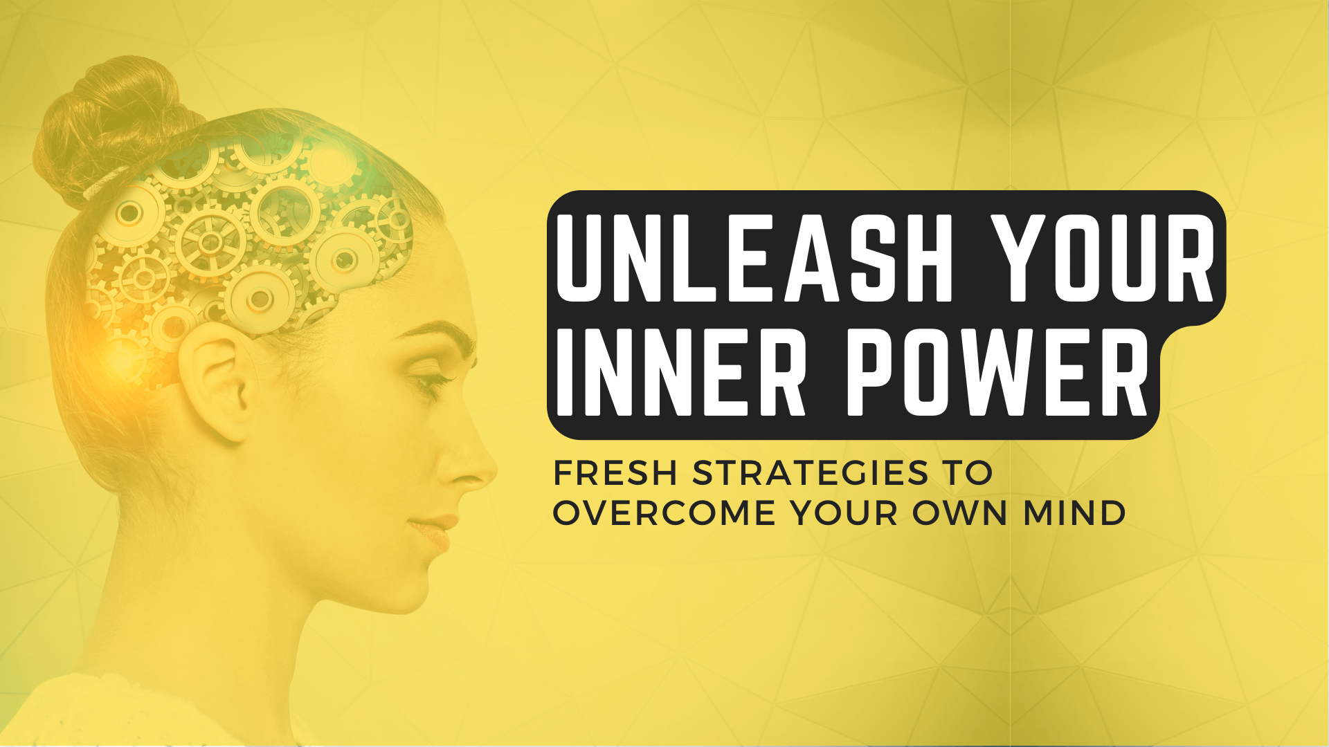 Unleash Your Inner Power